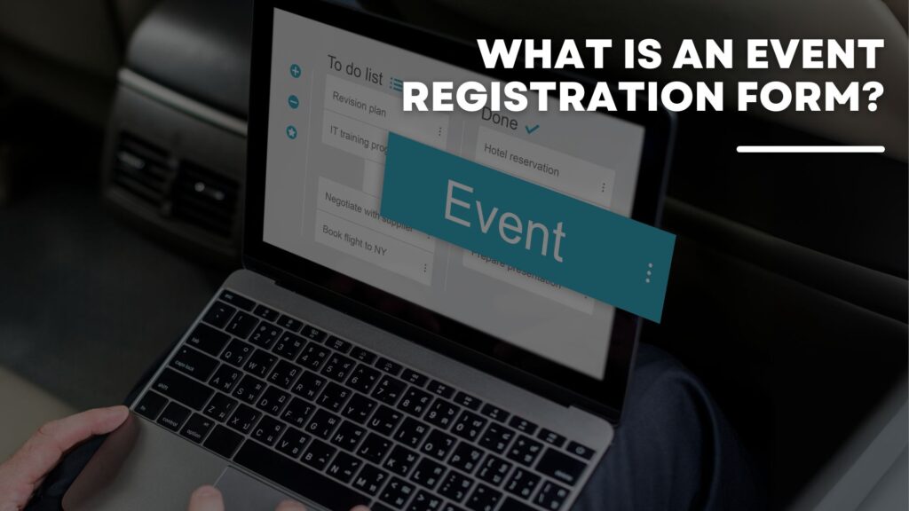 What is an Event Registration Form?